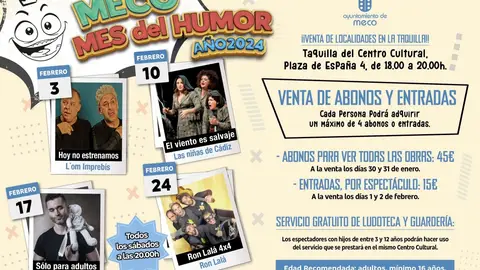 El humor regresa un año más al Centro Cultural Antonio Llorente durante los fines de semana del mes de febrero Cartel de la nueva edición del Mes del humor de Meco