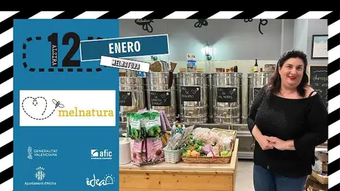 Melnatura Campaña 12 meses 12 comercios Alzira Melnatura Campaña 12 meses 12 comercios Alzira
