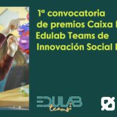 Premios Caixa Popular-Edulab Teams de Innovación Educativa