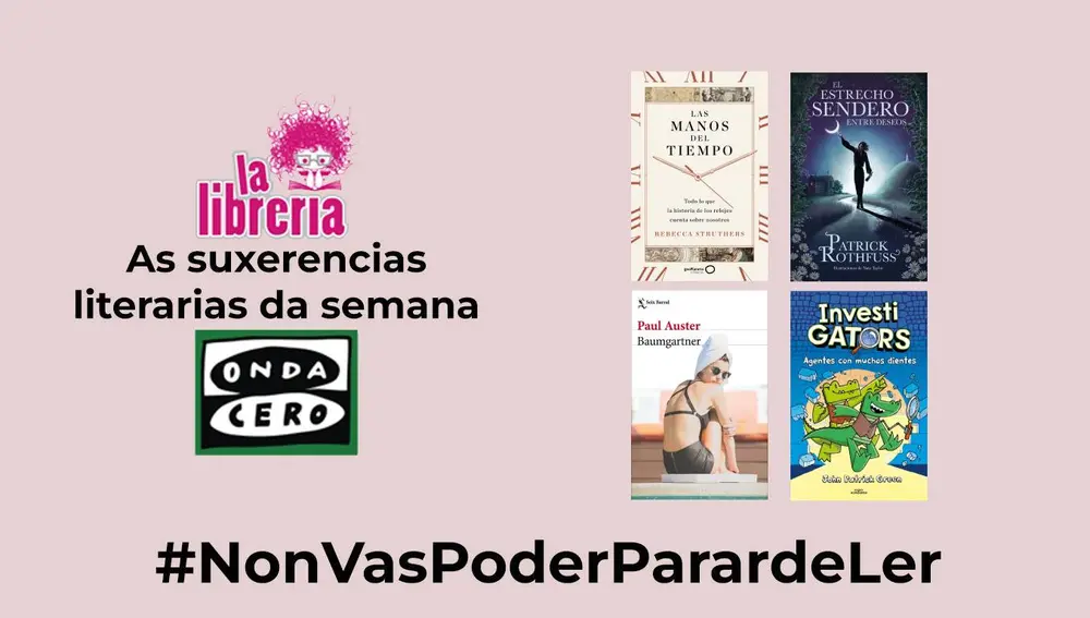 As suxerencias literarias de La Librería CyC do 6 de marzo de 2024 As suxerencias literarias de La Librería CyC do 6 de marzo de 2024