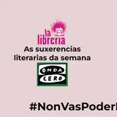 As suxerencias literarias de La Librería CyC do 6 de marzo de 2024 As suxerencias literarias de La Librería CyC do 6 de marzo de 2024