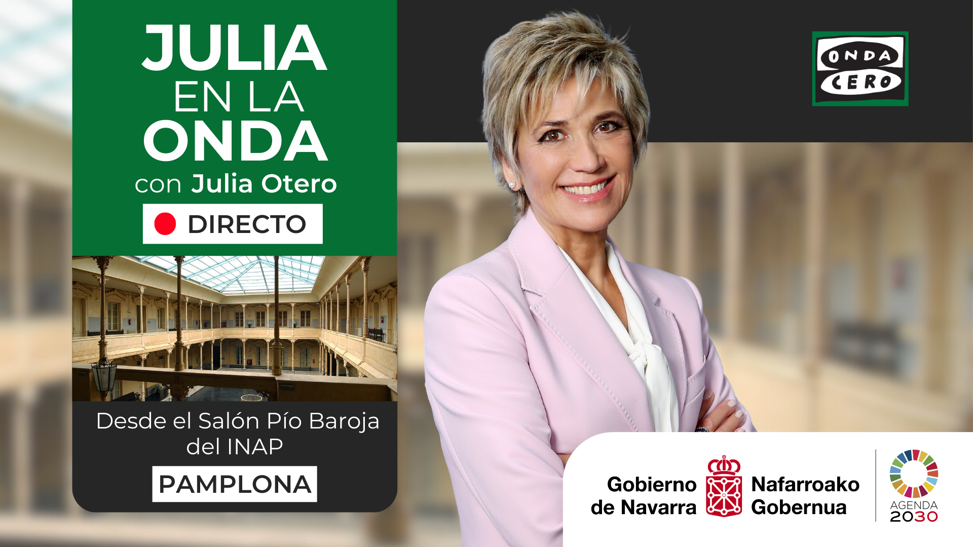 Programa especial de 'Julia en la onda' desde el Salón Pío Baroja del INAP en Pamplona Programa especial de 'Julia en la onda' desde el Salón Pío Baroja del INAP en Pamplona