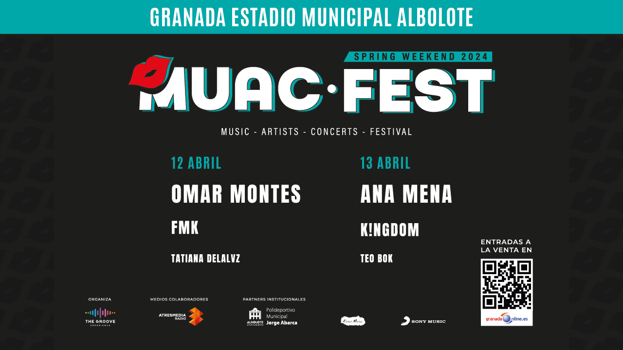 Ana Mena y Omar Montes lideran el primer cartel de Muac Fest Ana Mena y Omar Montes lideran el primer cartel de Muac Fest