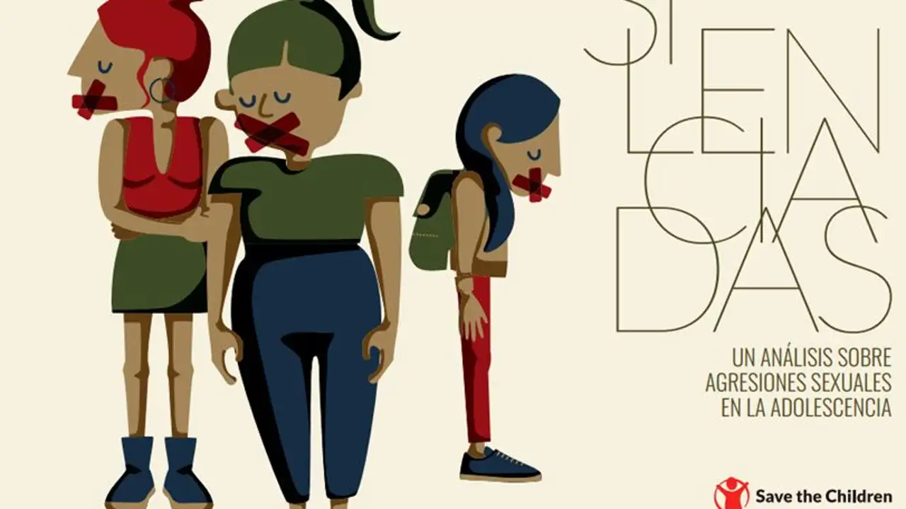 Informe “Silenciadas. Un análisis sobre agresiones sexuales en la adolescencia” de Save The Children Informe “Silenciadas. Un análisis sobre agresiones sexuales en la adolescencia” de Save The Children