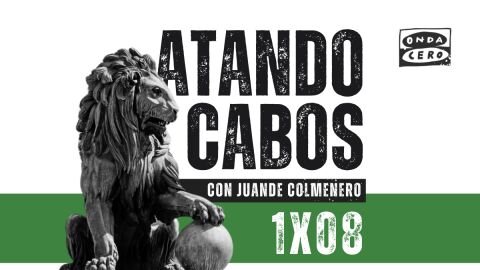 Atando Cabos 1x08: El “reskoldo” de Ábalos. El informe Montero y la conexión con Georgia 