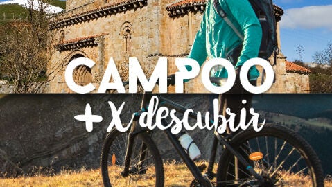 Campaña &#39;Campoo +X Descubrir&#39;