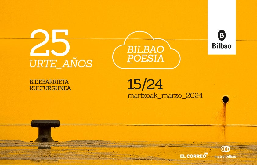 Arrancan 10 dias de poesía en Bilbao Arrancan 10 dias de poesía en Bilbao