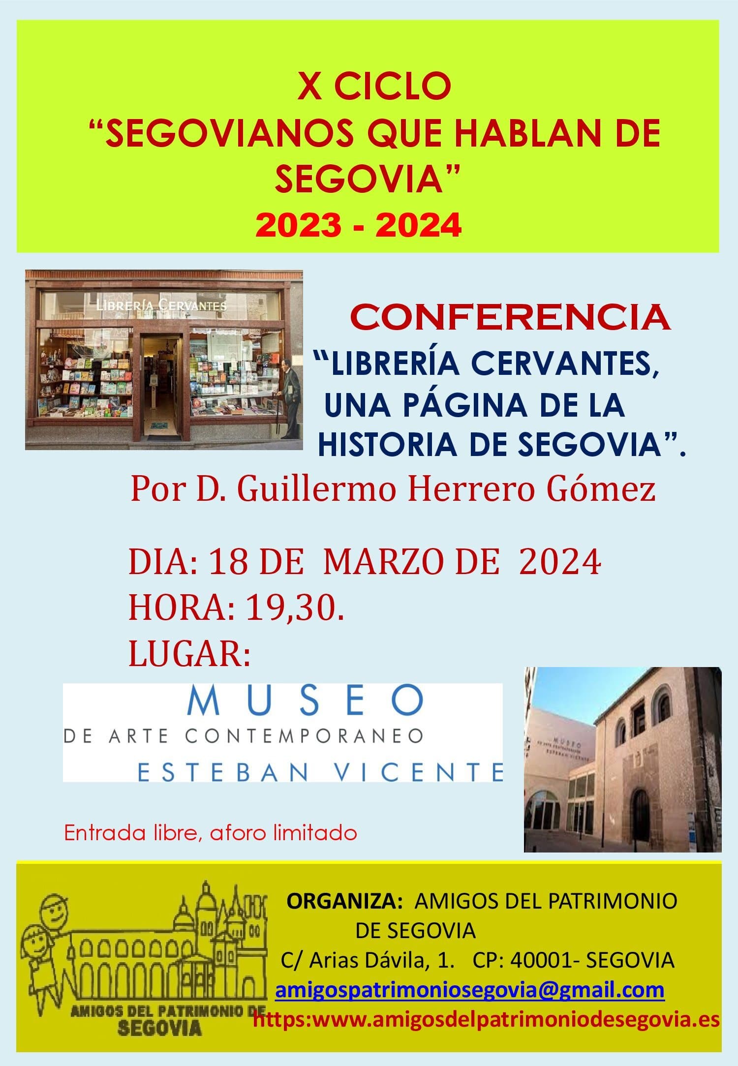 La Librería Cervantes, en el ciclo ‘Segovianos que hablan de Segovia’ de Amigos del Patrimonio La Librería Cervantes, en el ciclo ‘Segovianos que hablan de Segovia’ de Amigos del Patrimonio