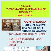 X Ciclo Segovianos que hablan de Segovia
