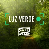 Luz Verde - Onda Cero Luz Verde - Onda Cero