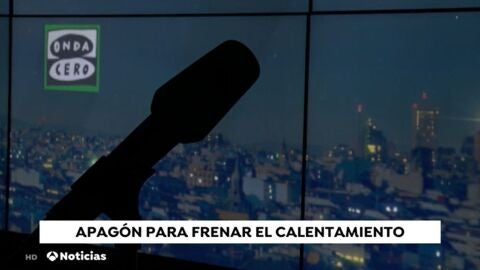 "Onda Cero se suma al apagón por la Hora del Planeta con la iniciativa Luz Verde" "Onda Cero se suma al apagón por la Hora del Planeta con la iniciativa Luz Verde"