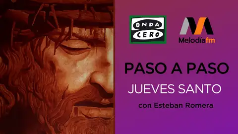 Paso a paso. Jueves Santo Paso a paso. Jueves Santo