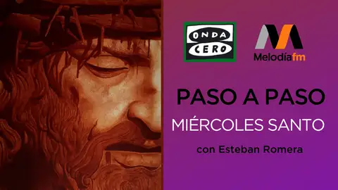 Paso a paso. Miércoles Santo Paso a paso. Miércoles Santo