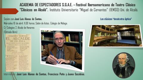 Cartel de la mesa redonda organizada con Jos&eacute; Luis Alonso de Santos en el marco del Festival Cl&aacute;sicos en Alcal&aacute;