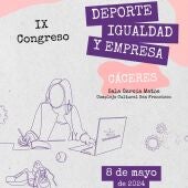 Almudena Cid inaugurará el IX Congreso Deporte, Igualdad y Empresa de Extremadura el próximo 8 de mayo en Cáceres