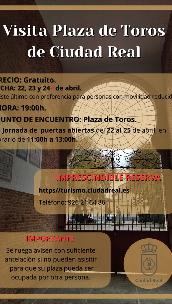 Visitas guiadas a la Plaza de Toros de Ciudad Real Visitas guiadas a la Plaza de Toros de Ciudad Real