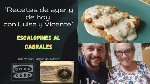 Recetas de ayer y de hoy, con Luisa y Vicente Recetas de ayer y de hoy, con Luisa y Vicente