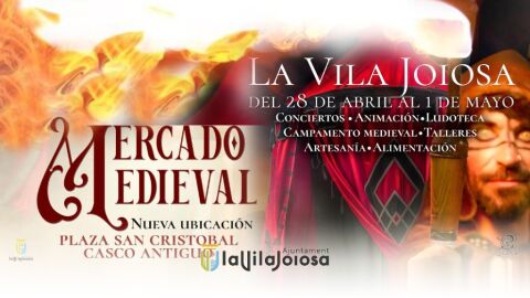 Villajoyosa vuelve al Medievo el fin de semana del 26 al 28 de abril Villajoyosa vuelve al Medievo el fin de semana del 26 al 28 de abril