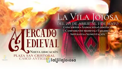 Villajoyosa vuelve al Medievo el fin de semana del 26 al 28 de abril Villajoyosa vuelve al Medievo el fin de semana del 26 al 28 de abril