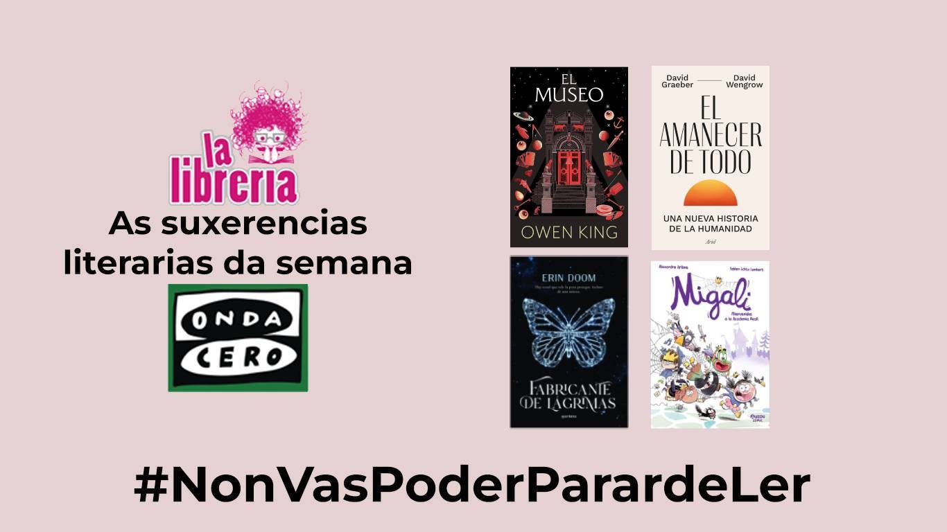 As suxerencias literarias de La Librería CyC do 24 de Abril As suxerencias literarias de La Librería CyC do 24 de Abril