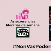As suxerencias literarias de La Librería CyC do 24 de abril de 2024 As suxerencias literarias de La Librería CyC do 24 de abril de 2024