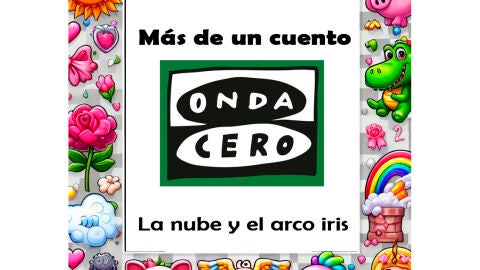 La Nube y el Arco Iris