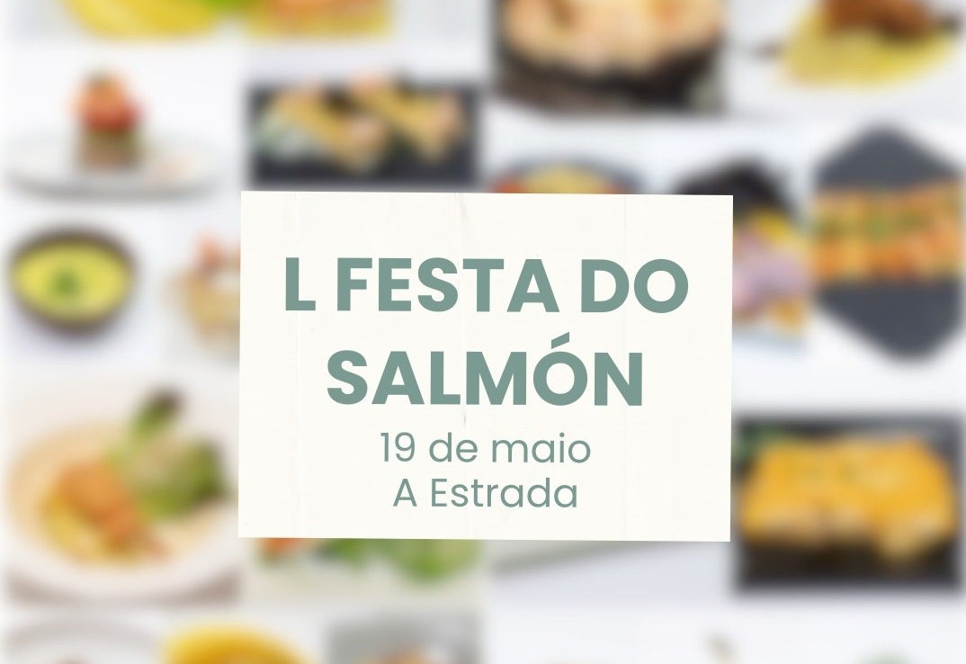 A Estrada celebra 50 anos da Festa do Salmón A Estrada celebra 50 anos da Festa do Salmón