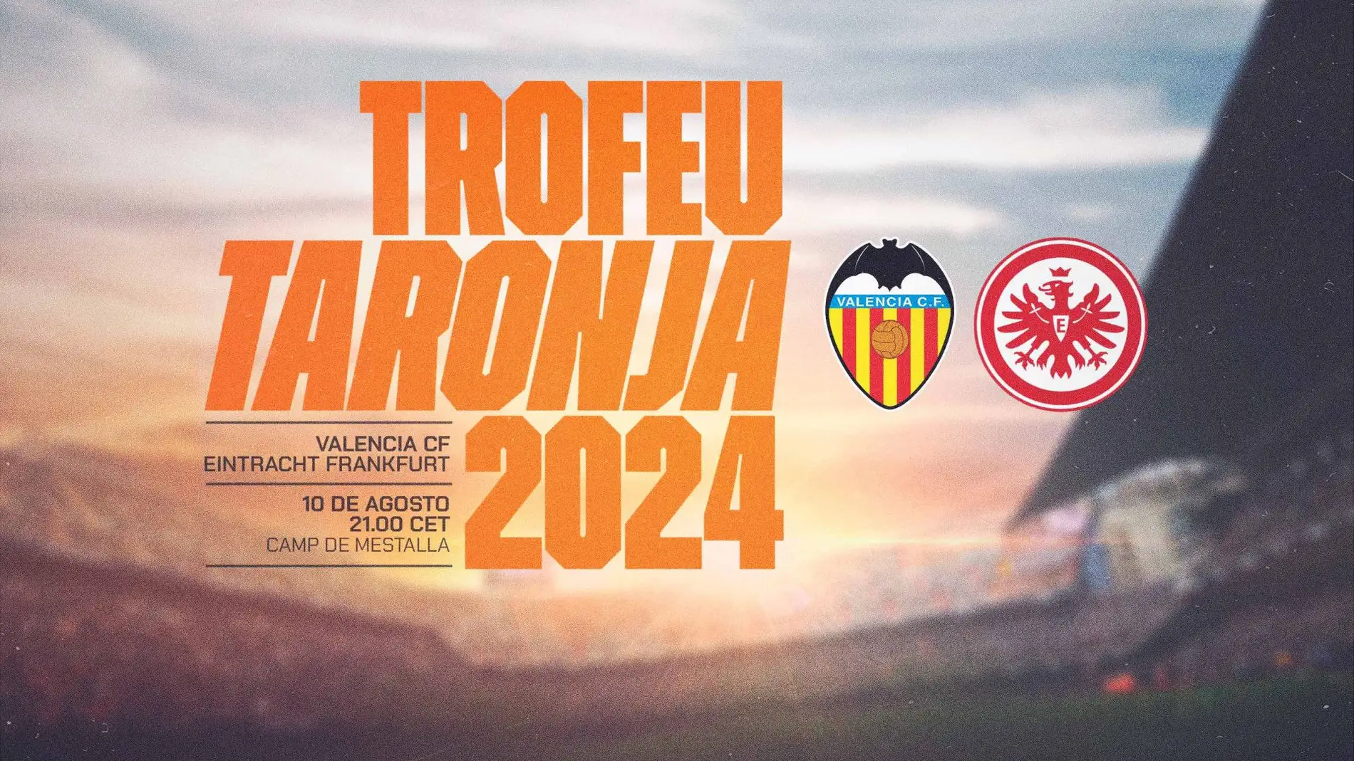 El Valencia se enfrentará al Eintracht de Frankfurt en la 52 Edición del Trofeo Naranja