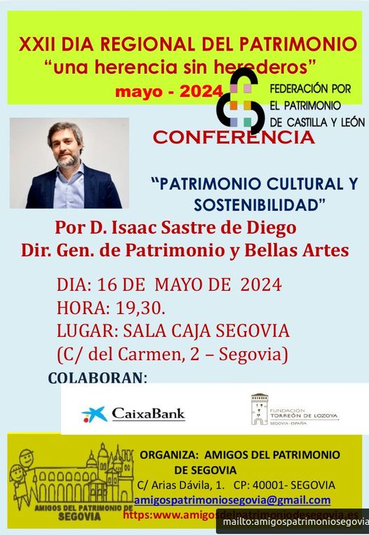 Amigos del Patrimonio aborda el jueves la vinculación entre el patrimonio y la sostenibilidad Amigos del Patrimonio aborda el jueves la vinculación entre el patrimonio y la sostenibilidad