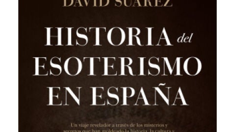 Historia del esoterismo en Espa&ntilde;a