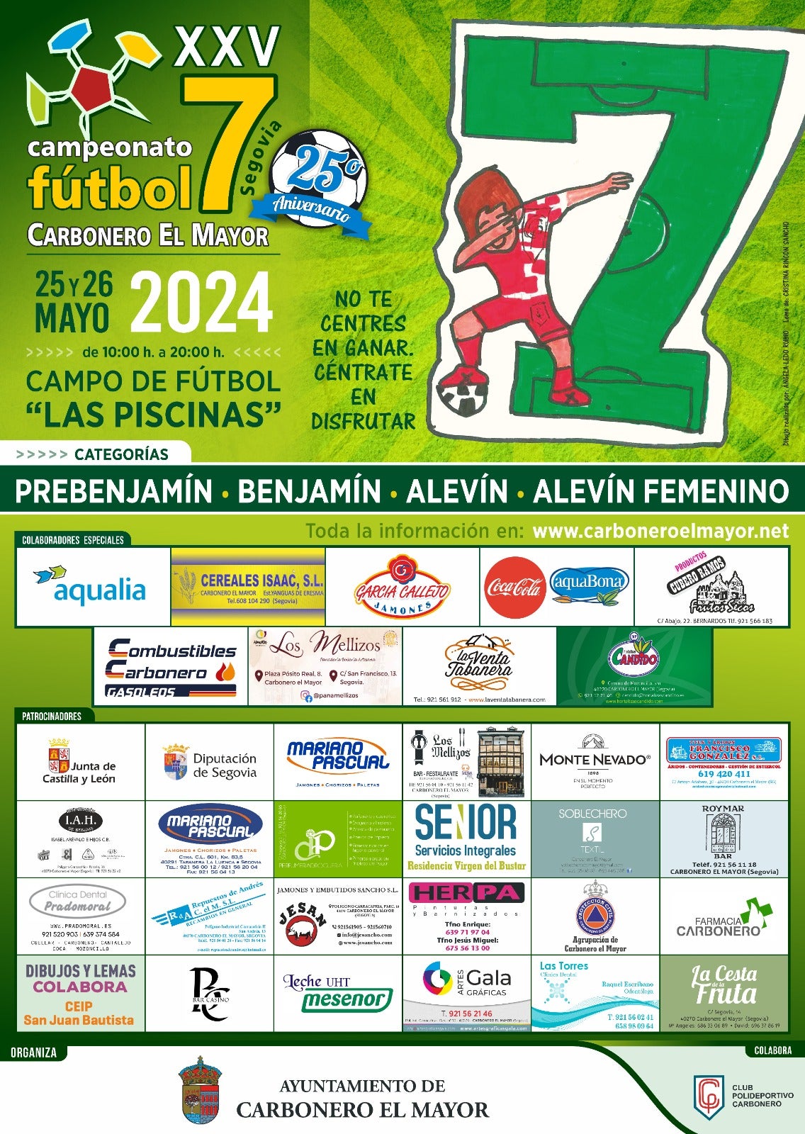 Carbonero espera unos 500 niños para disputar el XXV torneo de fútbol 7 como preámbulo del verano Carbonero espera unos 500 niños para disputar el XXV torneo de fútbol 7 como preámbulo del verano