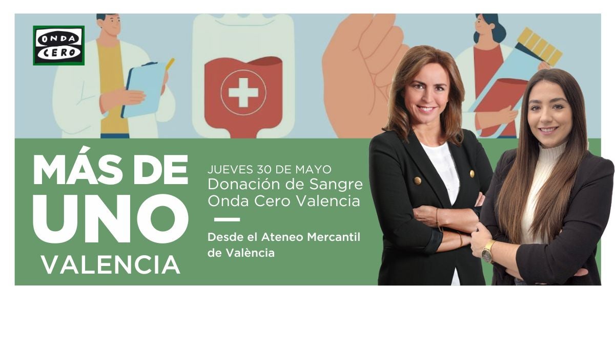 Más de Uno Valencia en directo desde la donación de Sangre de Onda Cero Más de Uno Valencia en directo desde la donación de Sangre de Onda Cero