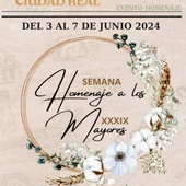 Semana de los mayores en Ciudad Real Semana de los mayores en Ciudad Real