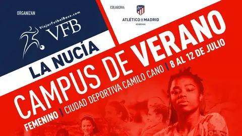 El C.F. La Nucía abre la matrícula para el Campus de Fútbol Femenino organziado junto con el Atlético de Madrid El C.F. La Nucía abre la matrícula para el Campus de Fútbol Femenino organziado junto con el Atlético de Madrid