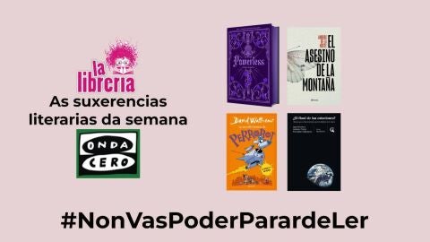 As suxerencias literarias de La Librer&iacute;a CyC do 12 de junio de 2024