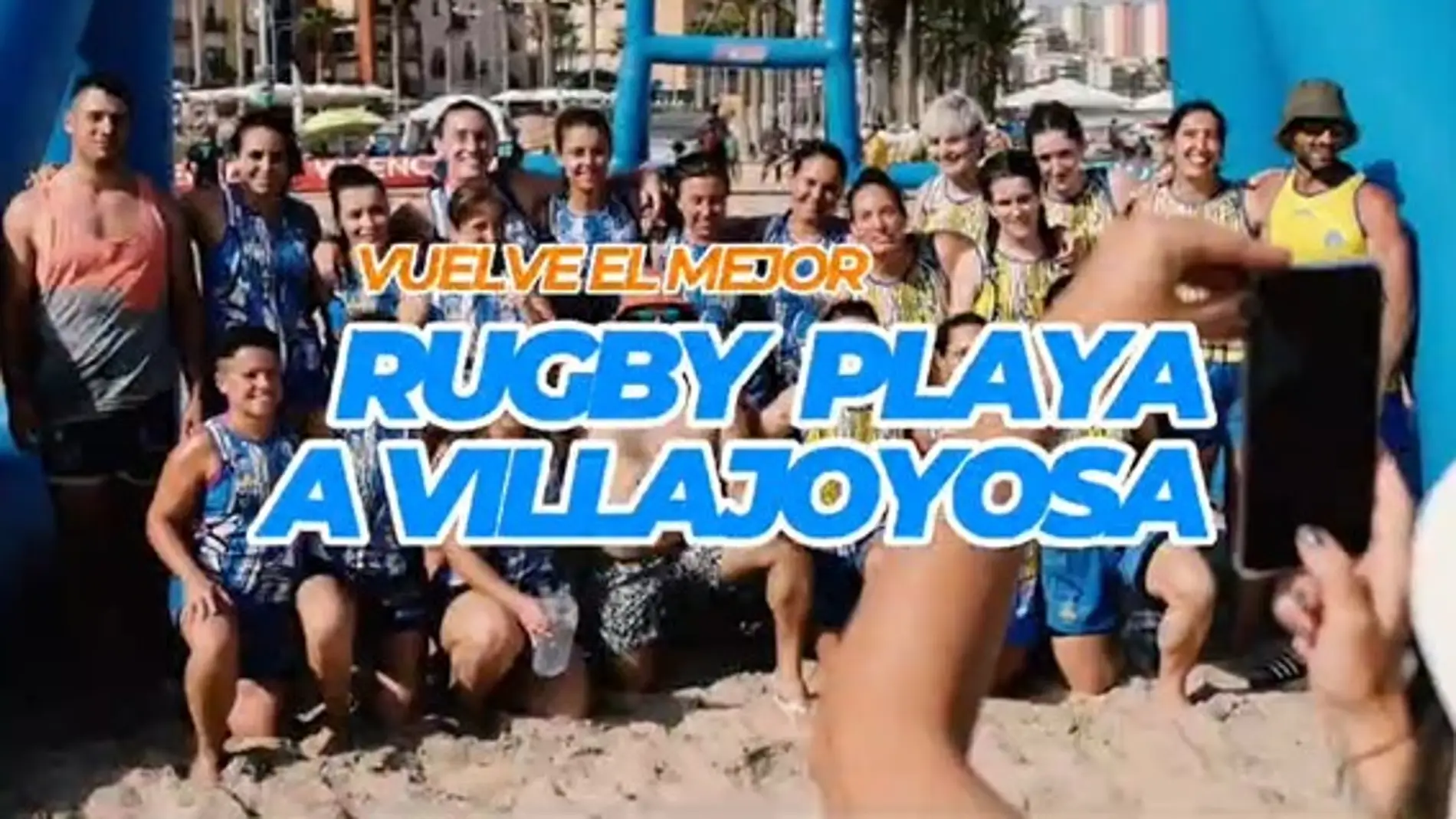 Vuelve el mejor Rugby a la Vila Joiosa, esta vez en la playa