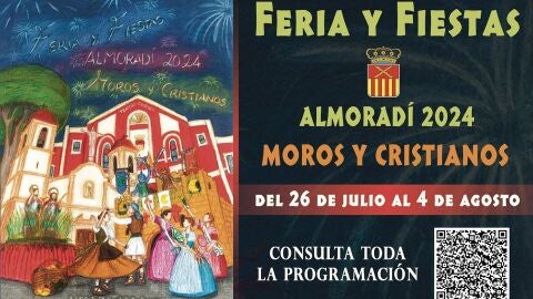 Cartel de la Feria y Fiestas 2024 de Almorad&iacute;, que incluye un c&oacute;digo QR para consultar toda la programaci&oacute;n