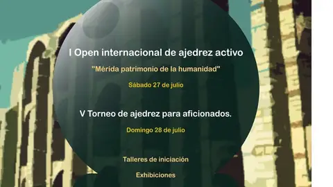 El Festival Internacional de Ajedrez de Extremadura celebrará este fin de semana varias actividades en Mérida El Festival Internacional de Ajedrez de Extremadura celebrará este fin de semana varias actividades en Mérida