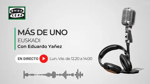Más de uno Euskadi Eduardo Yañez Más de uno Euskadi Eduardo Yañez