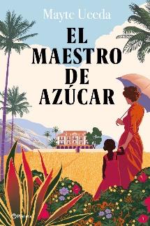 Ana Porras recomienda hoy "El maestro del azúcar" Ana Porras recomienda hoy "El maestro del azúcar"