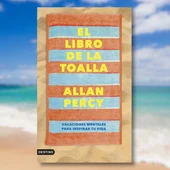 'El libro de la toalla', de Allan Percy (Francesc Miralles) 'El libro de la toalla', de Allan Percy (Francesc Miralles)