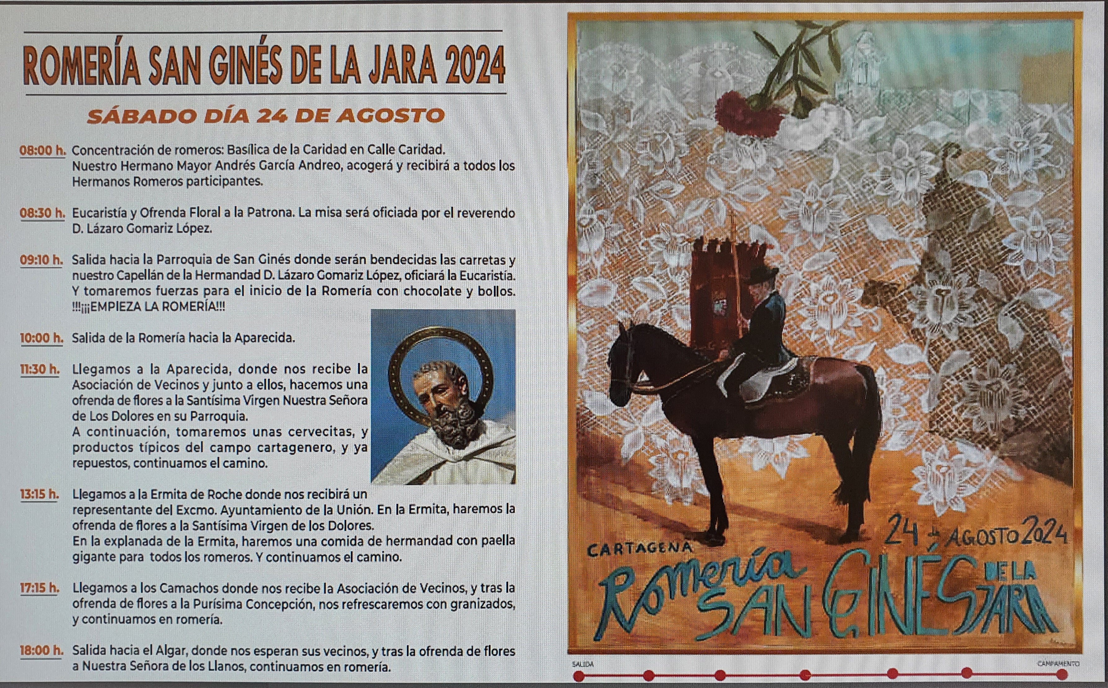 Fiestas de San Ginés de la Jara: Pregón, romería y procesión del Patrón de Cartagena Fiestas de San Ginés de la Jara: Pregón, romería y procesión del Patrón de Cartagena