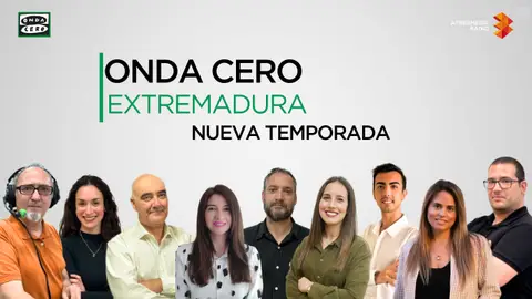 Nueva temporada de Onda Cero Extremadura Nueva temporada de Onda Cero Extremadura