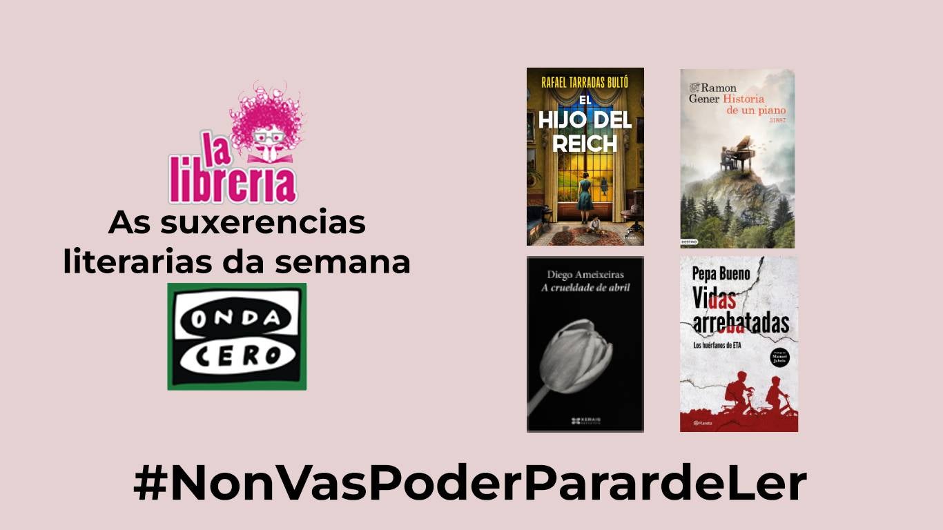 As suxerencias literarias de La Librería CyC do 04 de Septembro As suxerencias literarias de La Librería CyC do 04 de Septembro