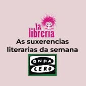 As suxerencias literarias de La Librería CyC do 4 de setembro de 2024