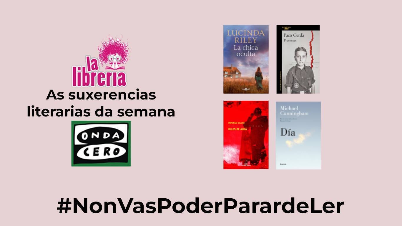 As suxerencias literarias de La Librería CyC do 18 de Septembro As suxerencias literarias de La Librería CyC do 18 de Septembro