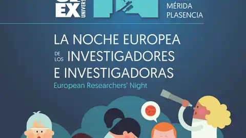 La Universidad de Extremadura celebrará la Noche Europea de los Investigadores el 27 de septiembre La Universidad de Extremadura celebrará la Noche Europea de los Investigadores el 27 de septiembre