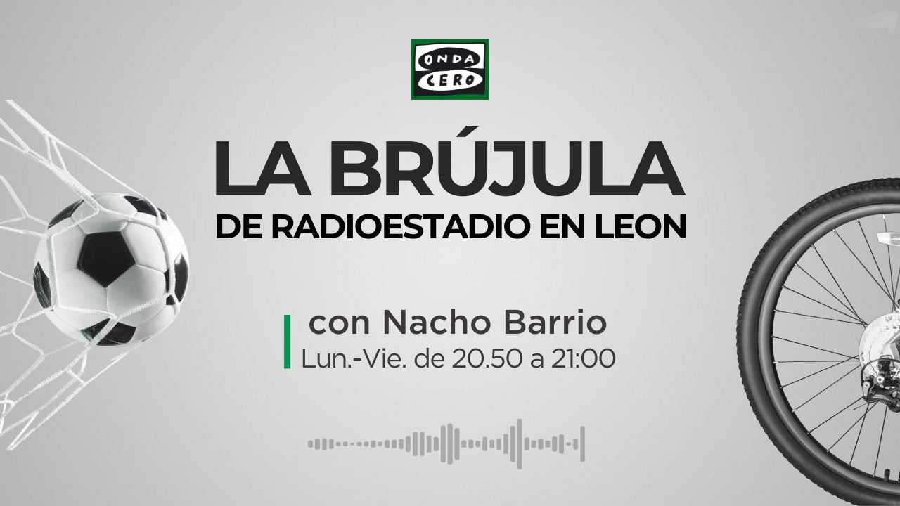 La Brújula de Radioestadio en León 10/09/2025 La Brújula de Radioestadio en León 10/09/2025