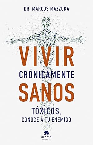 El poder de los tóxicos El poder de los tóxicos