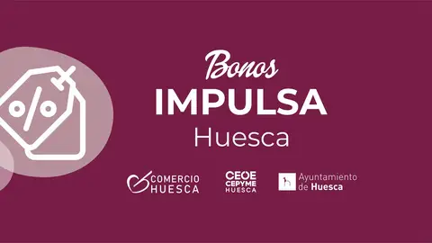 Los Bonos Impulsa se emiten este martes de forma presencial en Huesca Los Bonos Impulsa se emiten este martes de forma presencial en Huesca